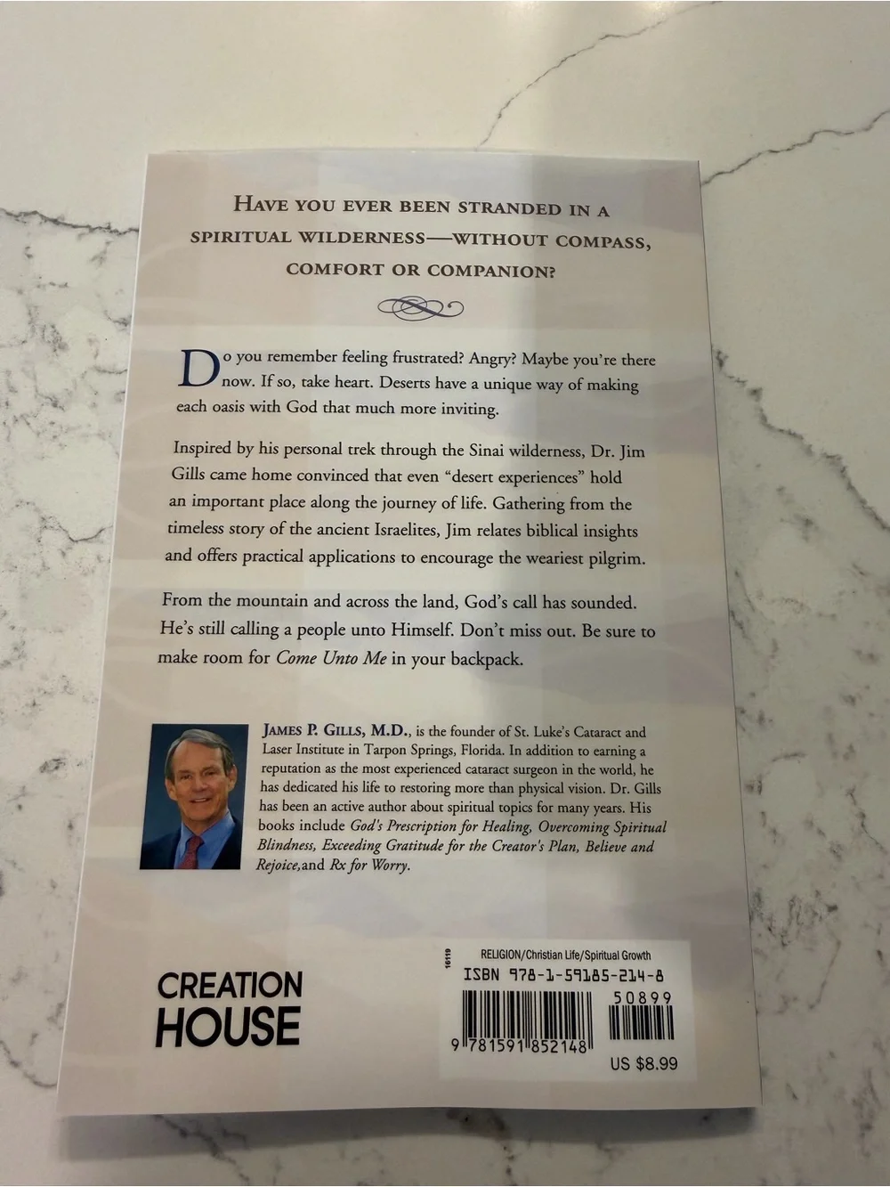Come Unto Me by James P. Gills, M.D. - Beige and Blue Spiritual Book
